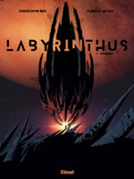 Labyrinthus, sur un scnario de Christophe Bec